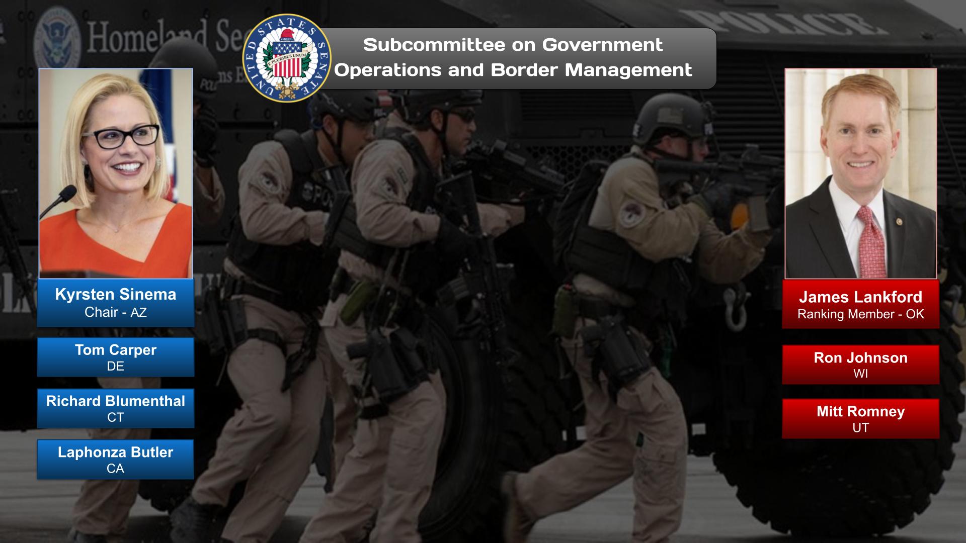 Government Operations and Border Management Subcommittee