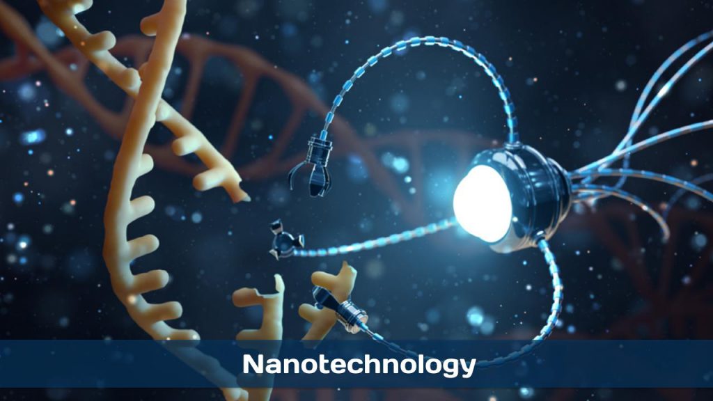 Nanotechnology