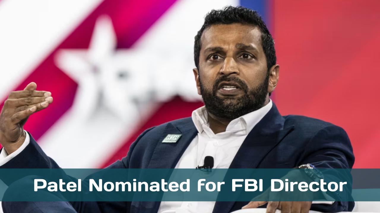 Dec. 3, 2024: Patel for FBI Director